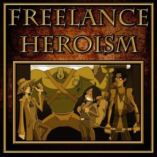Freelance Heroism