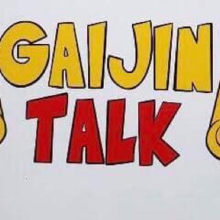 Gaijin Talk