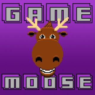 Game Moose Podcast