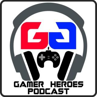 Gamer Heroes: A Video Game Podcast