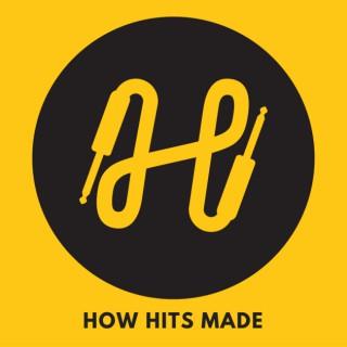 How Hits Made