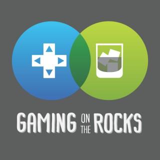 Gaming on the Rocks