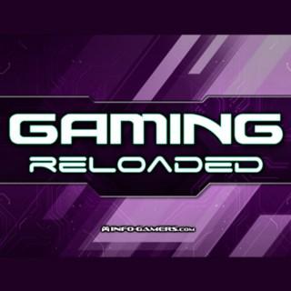 Gaming Reloaded