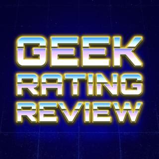 Geek Rating Review