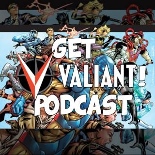 Get Valiant!