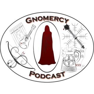 Gnomercy Podcast