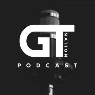 GTNation Podcast