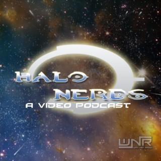 Halo Nerds - A Video Podcast