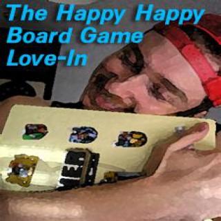 Happy Happy Board Game Love-In