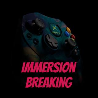 Immersion Breaking