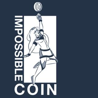 IMPOSSIBLE COIN