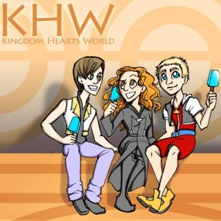 KHW: The Kingdom Hearts World Podcast