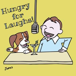 Hungry for Laughs!