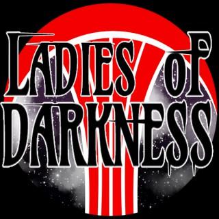 Ladies Of Darkness