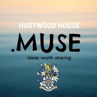 Hurtwood Muse Podcast