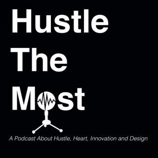 Hustle The Most