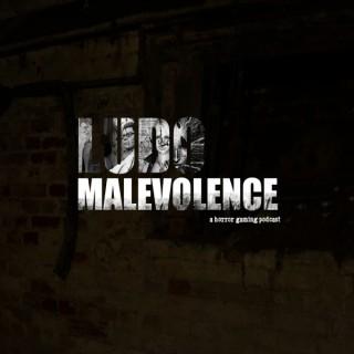 Ludo Malevolence - A Horror Gaming Podcast