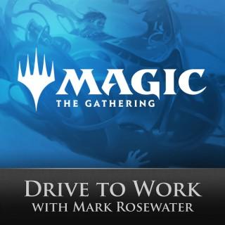 Magic: The Gathering Drive to Work Podcast
