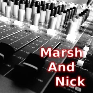 Marsh And Nick