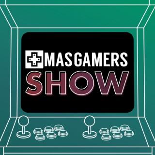 MasGamers Show