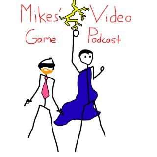 Mikes' Video Game Podcast