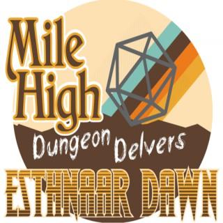 Mile High Dungeon Delvers