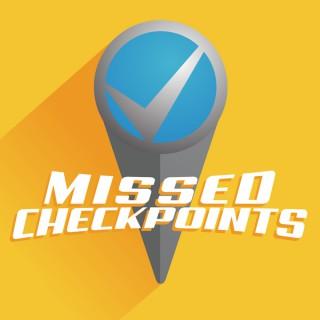 Missed Checkpoints