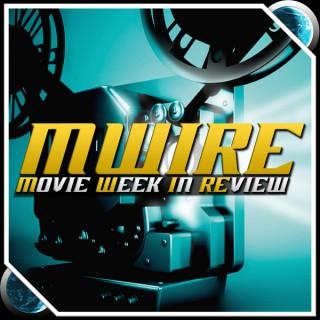 Movie Week in Review