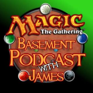 Mtg Basement Podcast with James