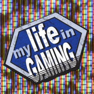 My Life in Gaming LiveStream Archive