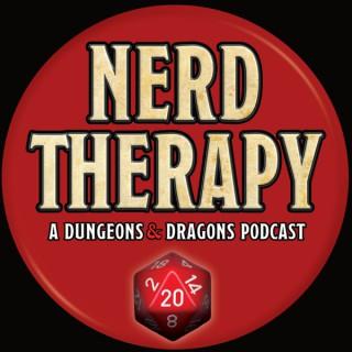 Nerd Therapy: A Dungeons and Dragons Podcast