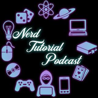 Nerd Tutorial Podcast