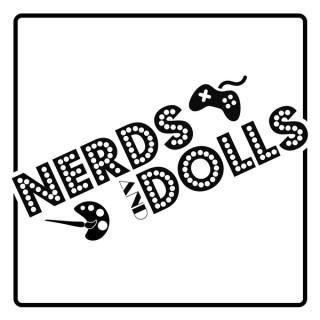 Nerds and Dolls