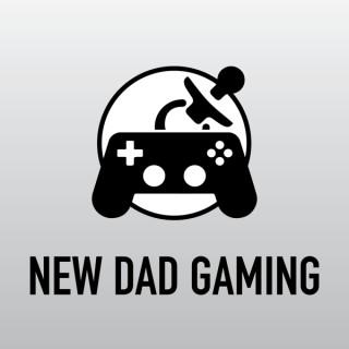 New Dad Gaming