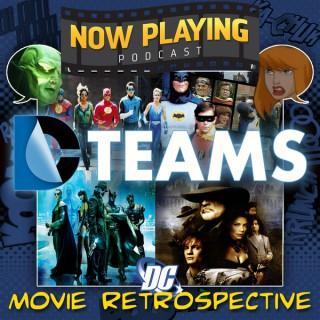 Now Playing Presents:  The DC Comics Team-Ups Movie Retrospective Series