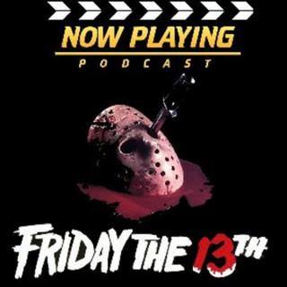 Now Playing: The Friday the 13th Retrospective Series