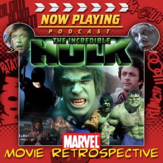 Now Playing: The Incredible Hulk Retrospective Series