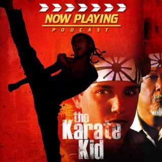 Now Playing: The Karate Kid Retrospective Series