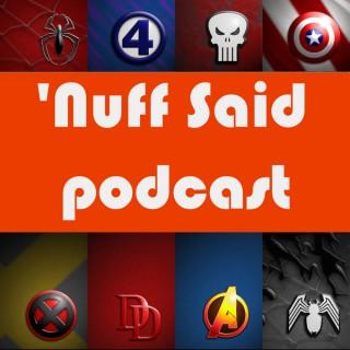 Nuff Said: The Marvel, Agents of S.H.I.E.L.D, and Comics Fan Podcast