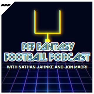 PFF Fantasy Football Podcast with Jeff Ratcliffe
