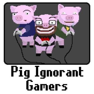 Pig Ignorant Indie Gamers