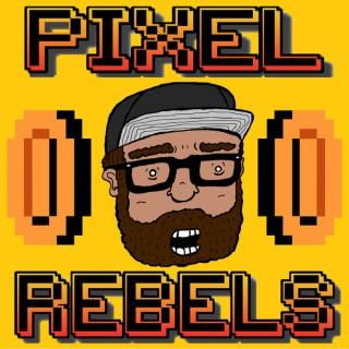 Pixel Rebels - Pixel Rebels Podcast