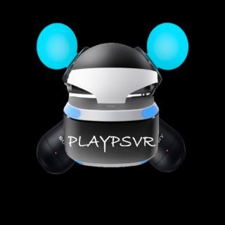 Play PSVR: The Podcast