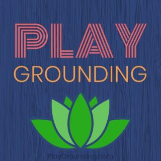 PlayGrounding