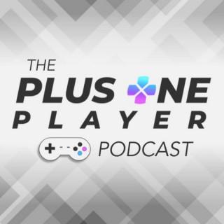 Plus One Player: The Video Games Podcast
