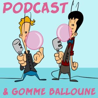 Podcast et Gomme Balloune: Bande Dessinée | Cinéma | Animation