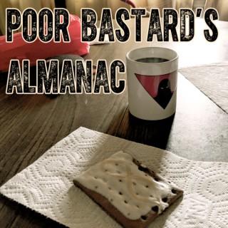 Poor Bastard's Almanac