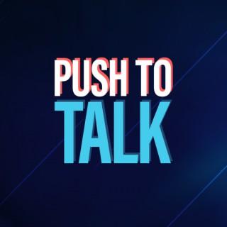 Push to Talk