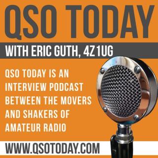 QSO Today Podcast - Interviews with the leaders in amateur radio