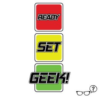 Ready Set Geek!